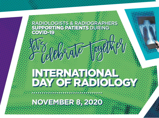 The International Day of Radiology & World Radiography Day