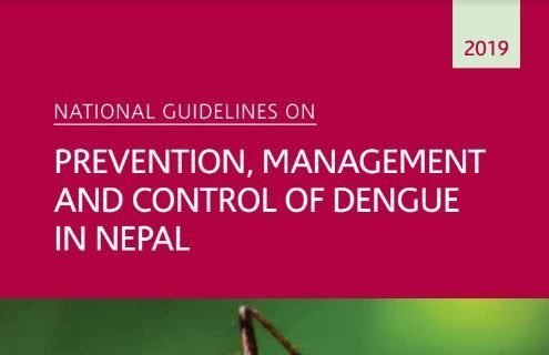 National Guideline on Prevention,  Management and Control of Dengue in Nepal