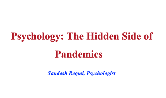 Psychology: The Hidden Side of Pandemics