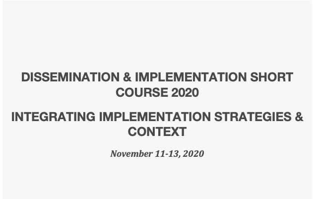 Dissemination & Implementation Short Course 2020