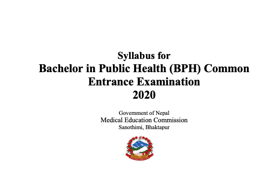 Syllabus for Bachelor in Public Health (BPH) Common Entrance Examination