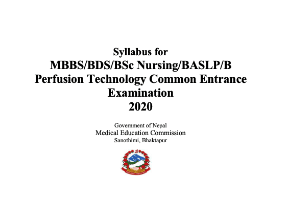 Syllabus for MBBS/BDS/BSc. Nursing/BASLP/B Perfusion Technology Common Entrance Examination