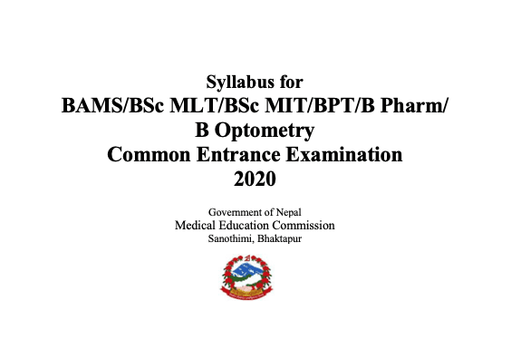 Syllabus for BAMS/BSc MLT/BSc MIT/BPT/B Pharm/B Optometry Common Entrance Examination