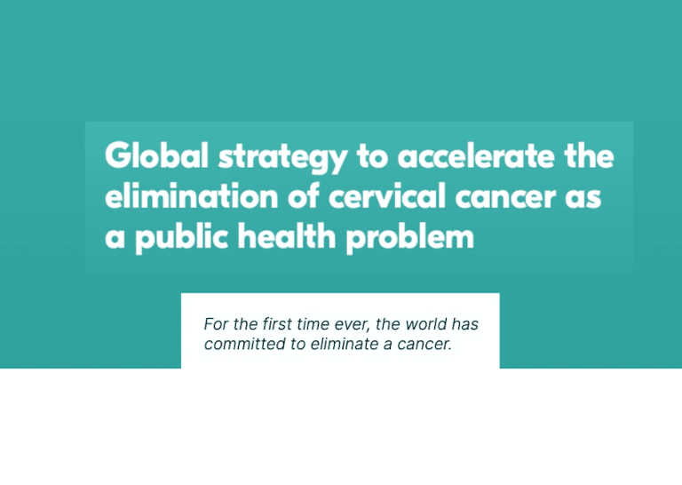 Global strategy to accelerate the elimination of cervical cancer as a public health problem