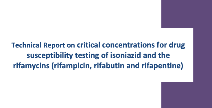 WHO announces updated critical concentrations for susceptibility testing for rifampicin