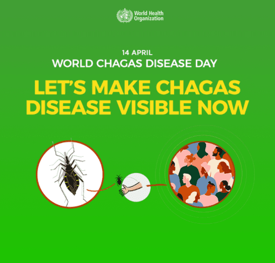 World Chagas Disease Day: Comprehensive, equitable health care services for all people affected by Chagas Disease