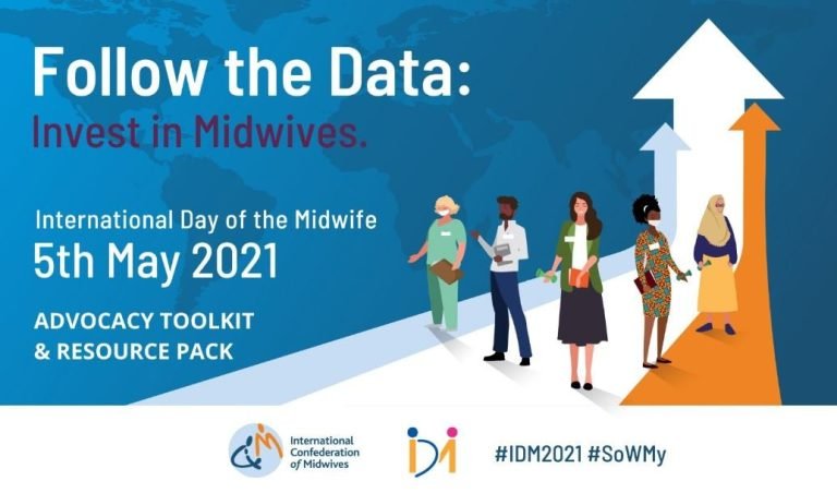 International Day of the Midwife (IDM):Follow the Data: Invest in Midwives