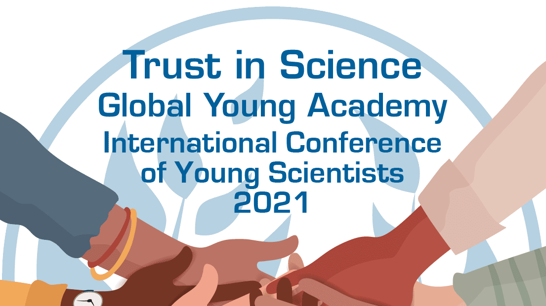 International Conference of Young Scientists and GYA Annual General Meeting 2021