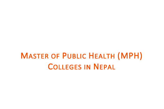 Master of Public Health (MPH) Colleges in Nepal