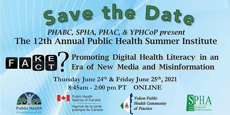 The Public Health Association of BC: Public Health Summer Institute 2021