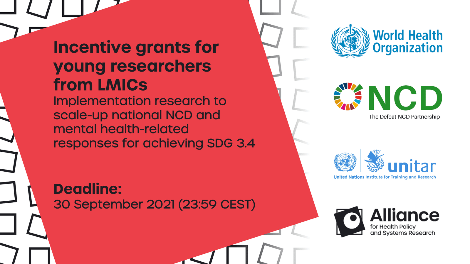 Incentive Grants for Young Researchers from Low- and Middle-Income Countries