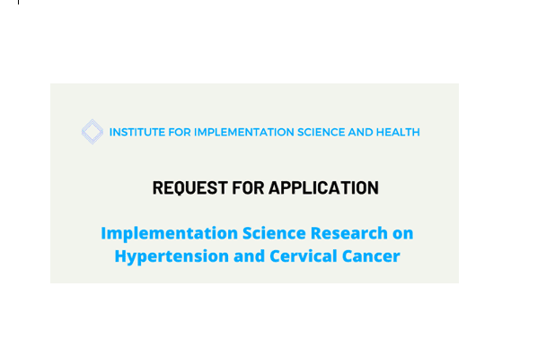 Request for Application: Implementation Science Research (Hypertension and Cervical Cancer)