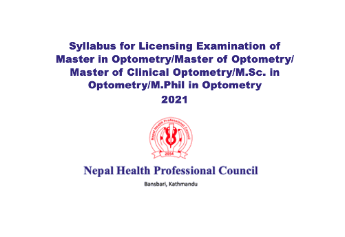 Syllabus for Licensing Examination of Master in Optometry/ Master of Clinical Optometry/ M.Sc. in Optometry/ M.Phil in Optometry