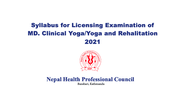 Syllabus for Licensing Examination of MD. Clinical Yoga/Yoga and Rehabilitation 2021