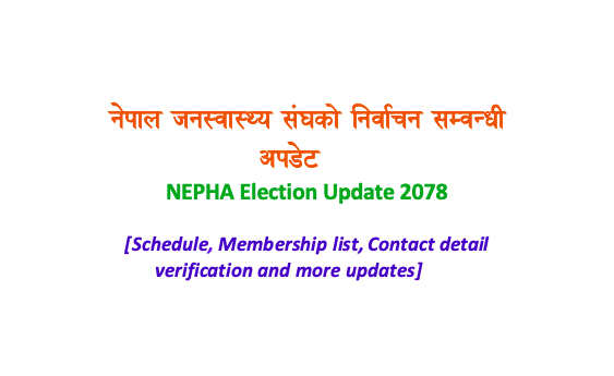 Nepal Public Health Association (NEPHA) Election Update 2078