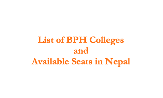 The Medical Education Commission published a available seats for Bachelor in Public Health (BPH) program for this academic year. Here are the list of BPH colleges and available seats.