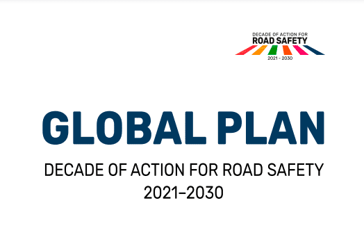 Global Plan for the Decade of Action for Road Safety 2021-2030