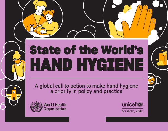 State of The World’s Hand Hygiene 2021