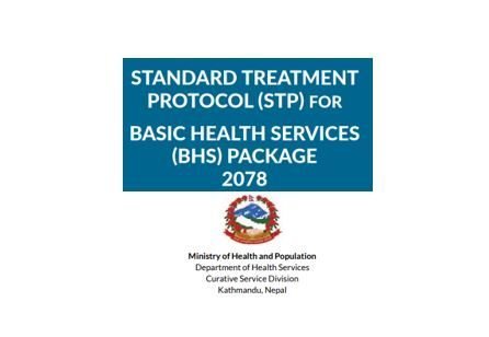 Standard Treatment Protocol (STP) For Basic Health Services (BHS) Package 2078