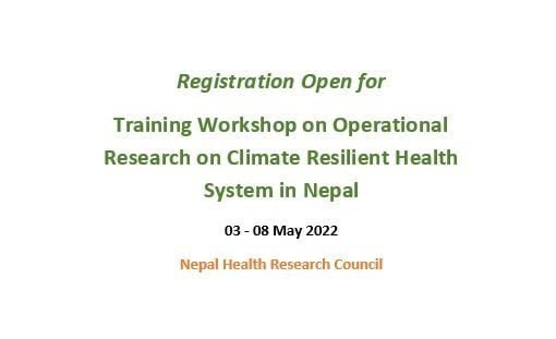 Registration for Training Workshop on Operational Research on Climate Resilient Health System in Nepal
