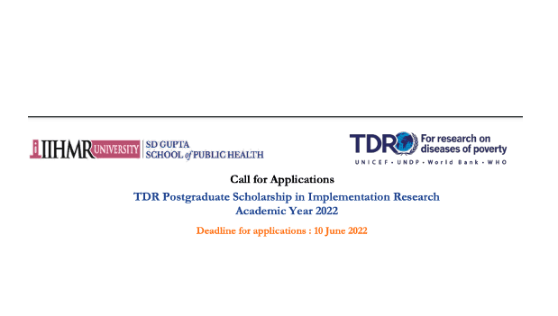 Call for Applications! IIHMR University India TDR Postgraduate Scholarship in Implementation Research