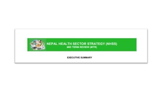 Nepal Health Sector Strategy (NHSS) Mid Term Review Report