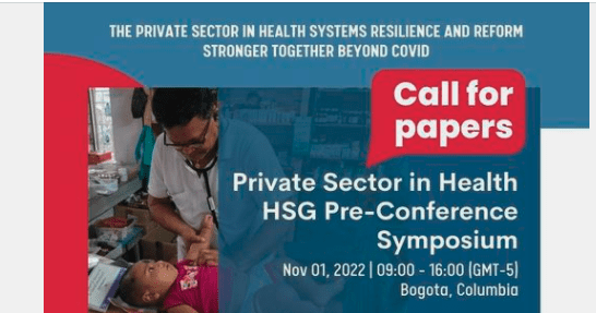 Call for Papers! Private Sector Contribution in Health Systems Resilience and Reform: Stronger together beyond COVID-19￼