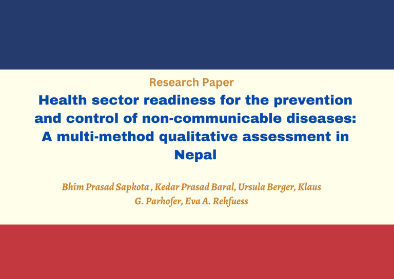 Health sector readiness for the prevention and control of non-communicable diseases: A multi-method qualitative assessment in Nepal