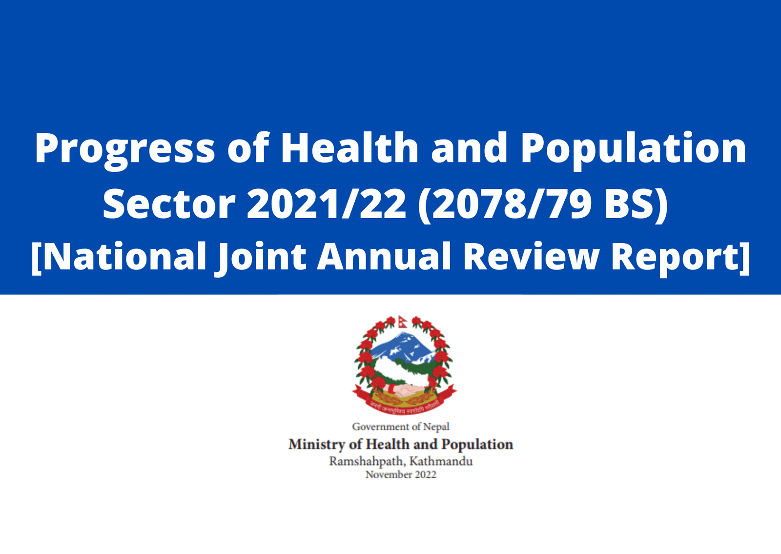 Progress of Health and Population Sector 2021/22 (2078/79 BS)