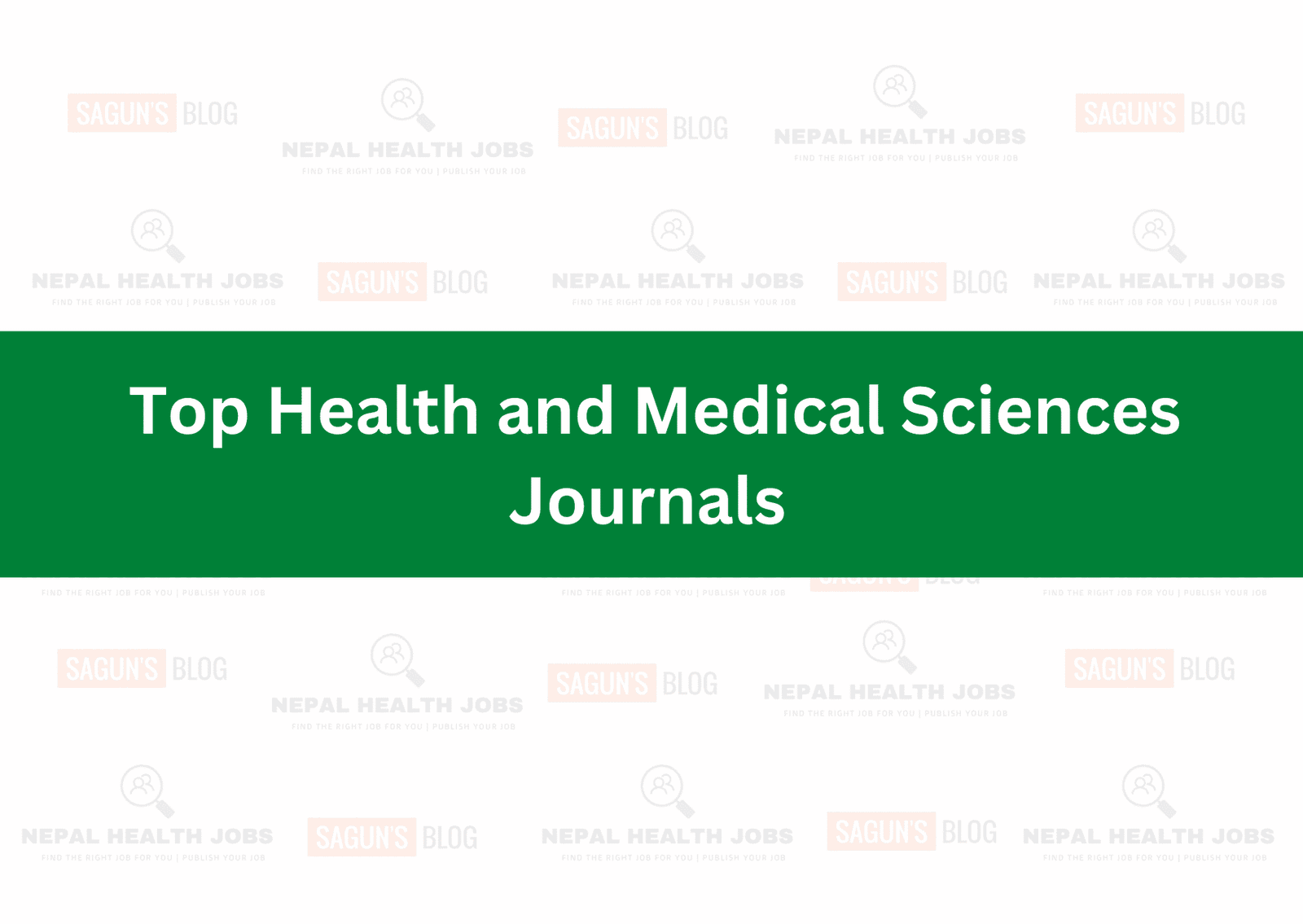 Top Health and Medical Sciences Journals