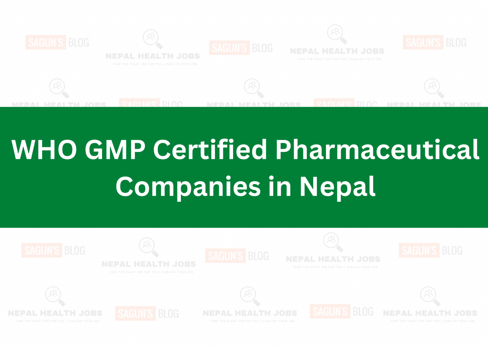 WHO GMP Certified Pharmaceutical Companies in Nepal