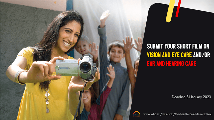 Call for entries for short films on vision and eye care & ear and hearing care