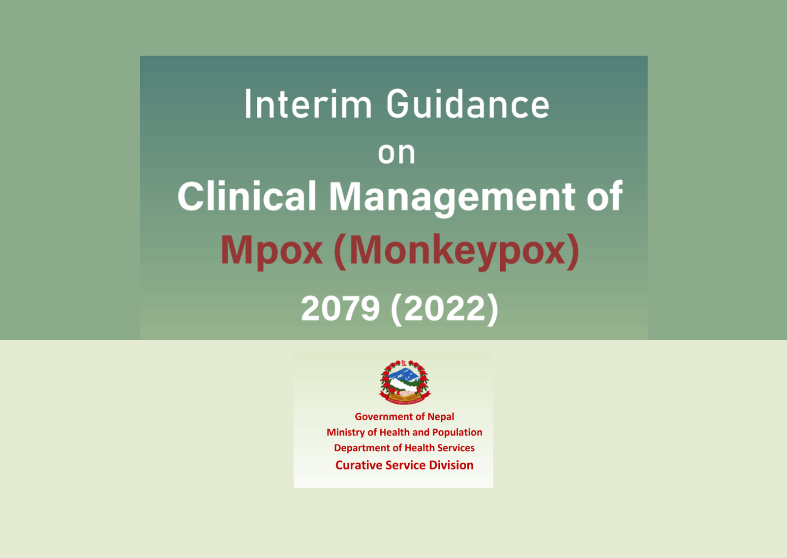Interim Guidance on Clinical Management of Mpox (Monkeypox) 2079