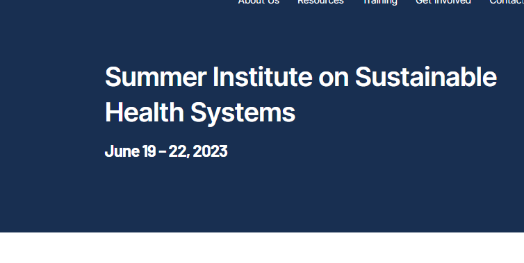 Summer Institute on Sustainable Health Systems 2023