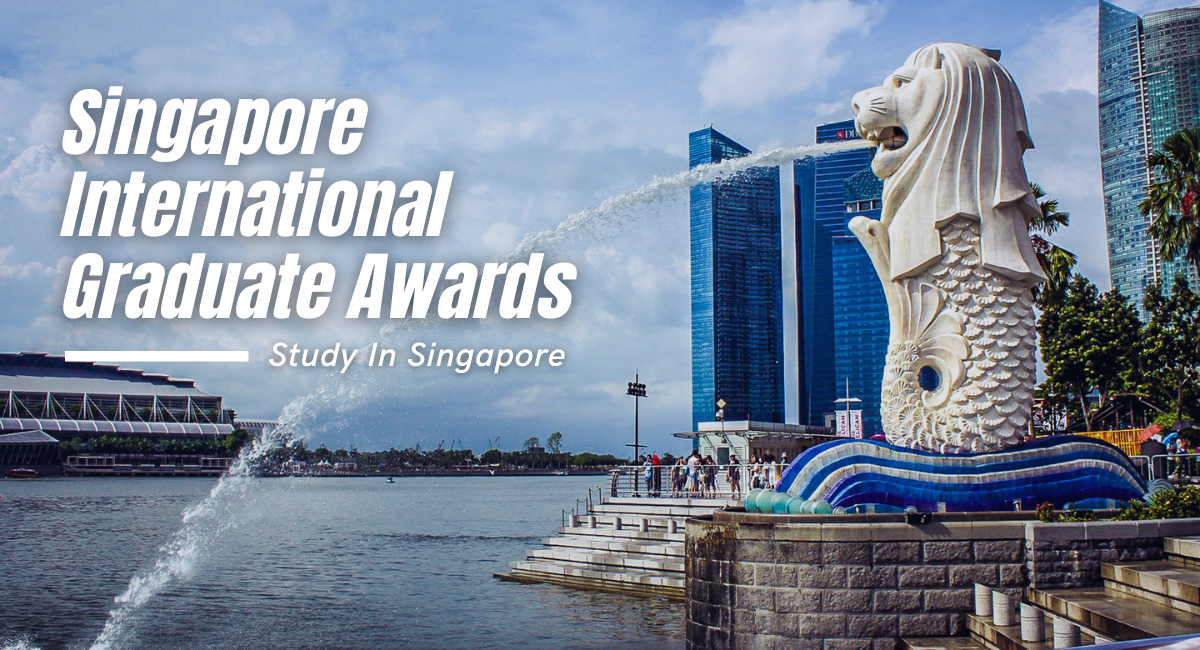 Singapore International Graduate Award (SINGA) 2023