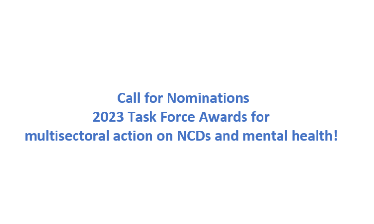 Call for nominations: 2023 Task Force Awards for multisectoral action on NCDs and mental health