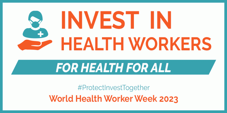 World Health Worker Week