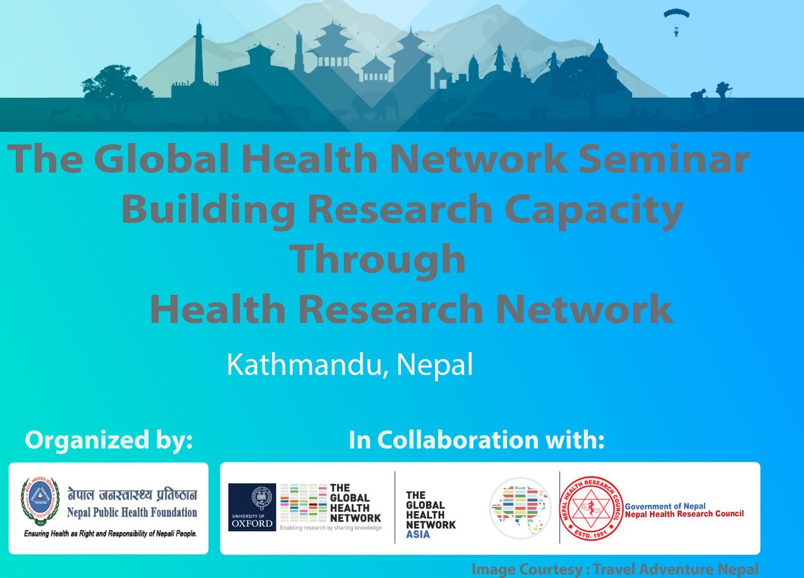 The Global Health Network seminar on ”Building Research Capacity through Health Research Networking”