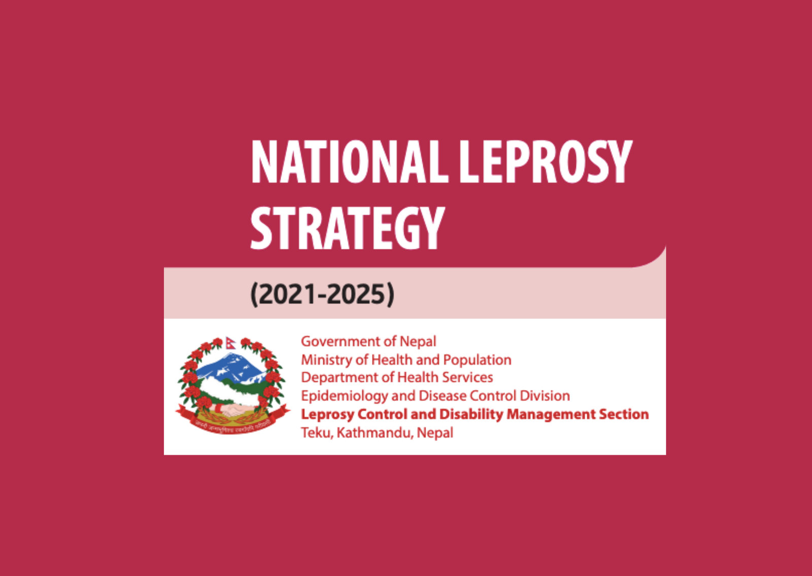 National Leprosy Strategy(2021-2025)