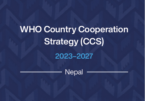 WHO Country Cooperation Strategy 2023–2027: Nepal