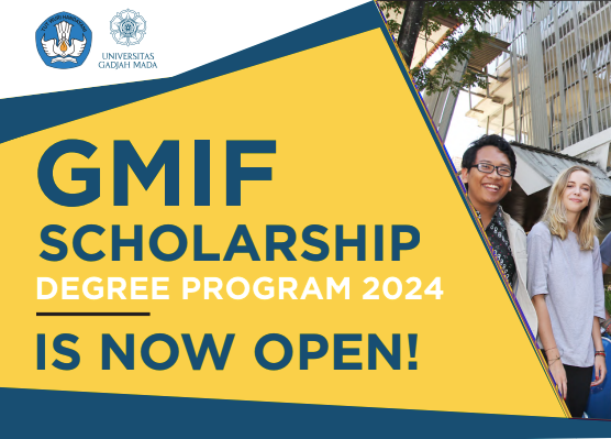 The Gadjah Mada International Fellowship (GMIF) Degree Program