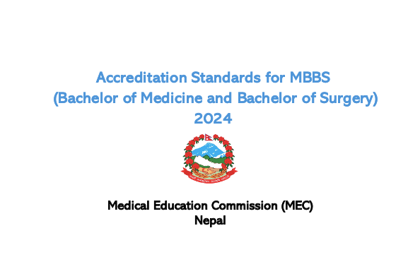 Accreditation Standards for MBBS (Bachelor of Medicine and Bachelor of Surgery) 2024