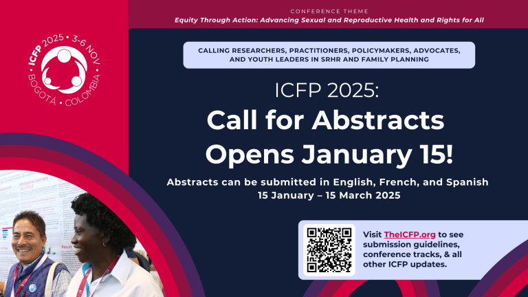 Call for Abstracts for the International Conference on Family Planning (ICFP) 2025