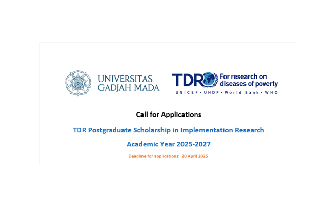 Call for Applications! Universitas Gadjah Mada TDR Postgraduate Scholarship in Implementation Research