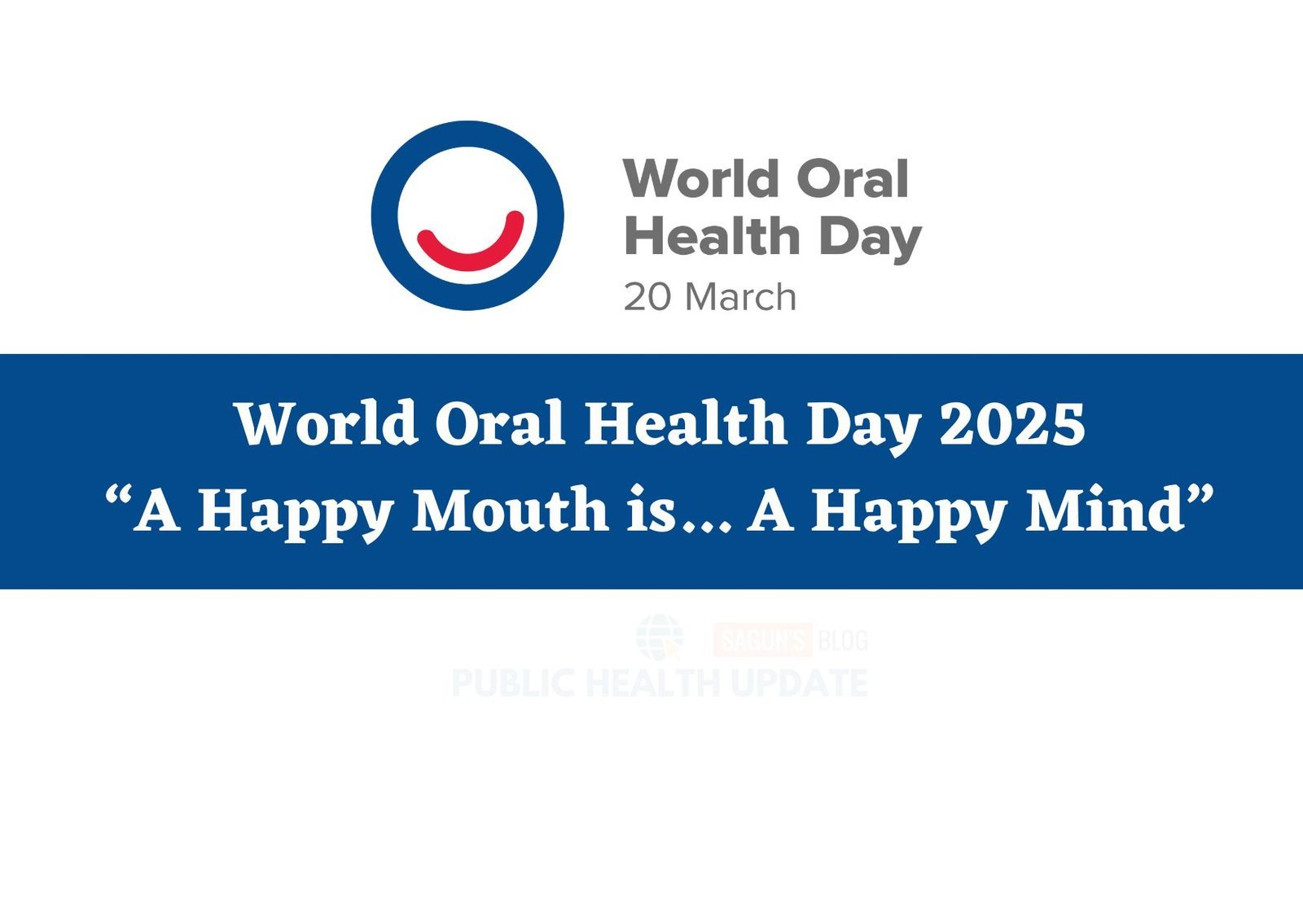 World Oral Health Day 2025: A Happy Mouth is a Happy Mind