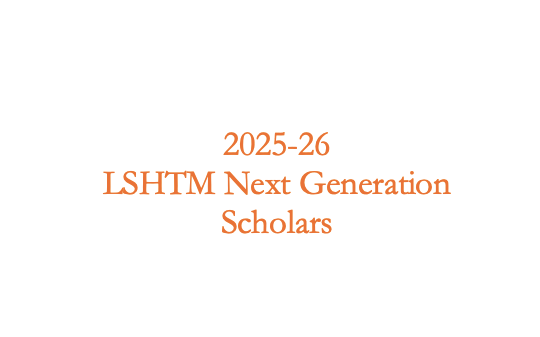LSHTM Next Generation Scholars 2025-26