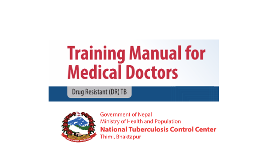 Training Manual for Medical Doctors – Drug Resistant (DR) TB 2024
