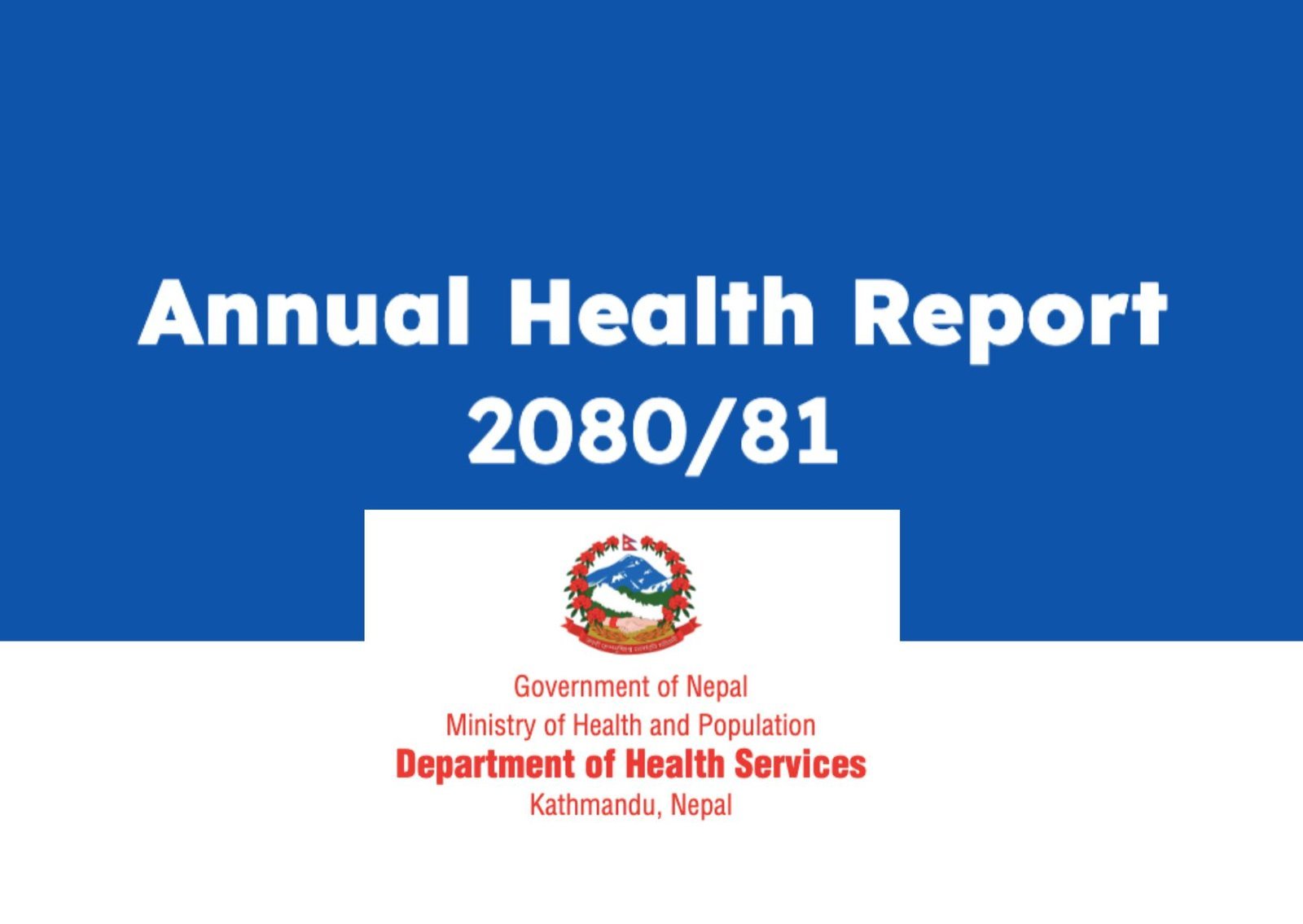 Department of Health Services (DoHS)Annual Health Report 2080/81 (2023/24)