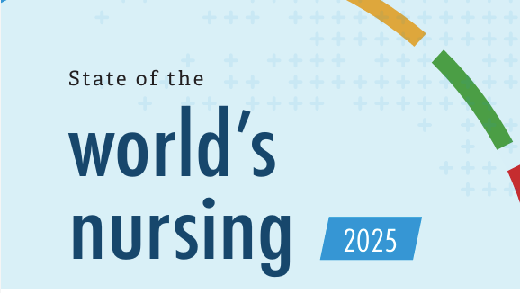 The State of the World’s Nursing Report 2025