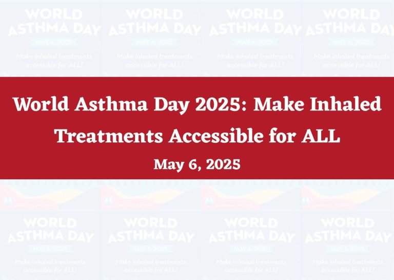 World Asthma Day 2025: Make Inhaled Treatments Accessible for ALL